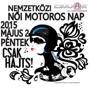 2015 Női Motoros Nap