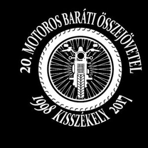 20. Motoros Baráti Összejövetel Kisszékely - Motoros felvonulás