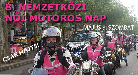 8. Nemzetközi Női Motoros Nap